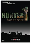 Hunter 1 - The pursuit of big bucks